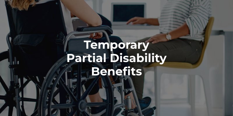 Temporary Partial Disability Benefits
