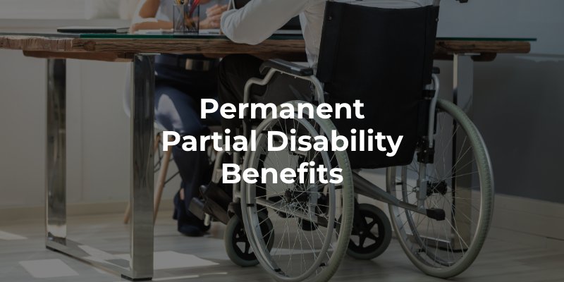 Permanent Partial Disability Benefits