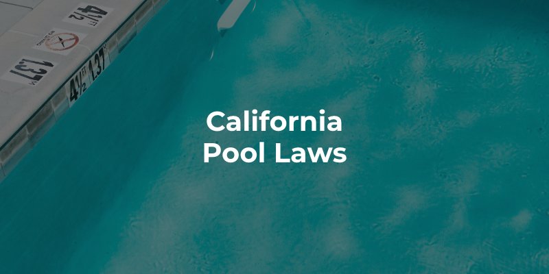California Pool Laws