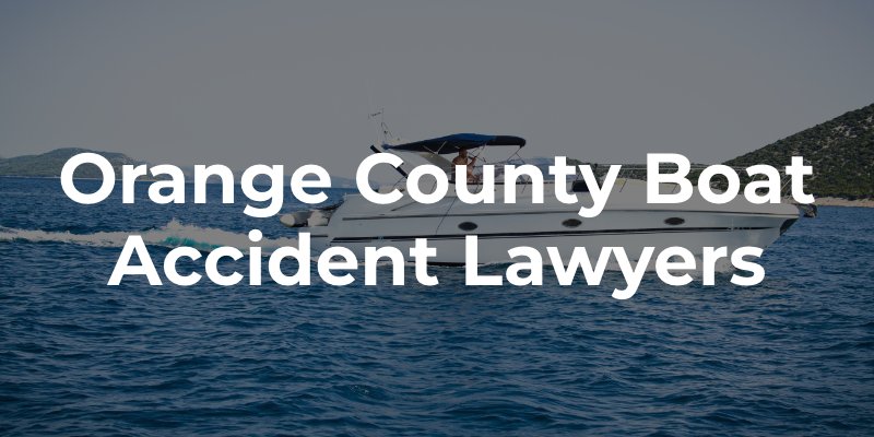 orange county boating accident lawyer