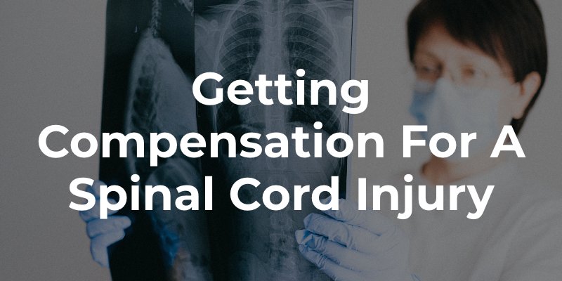 Getting Compensation for a Spinal Cord Injury