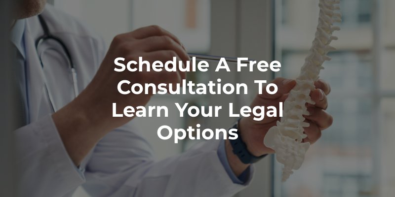 Schedule a Free Consultation to Learn Your Legal Options