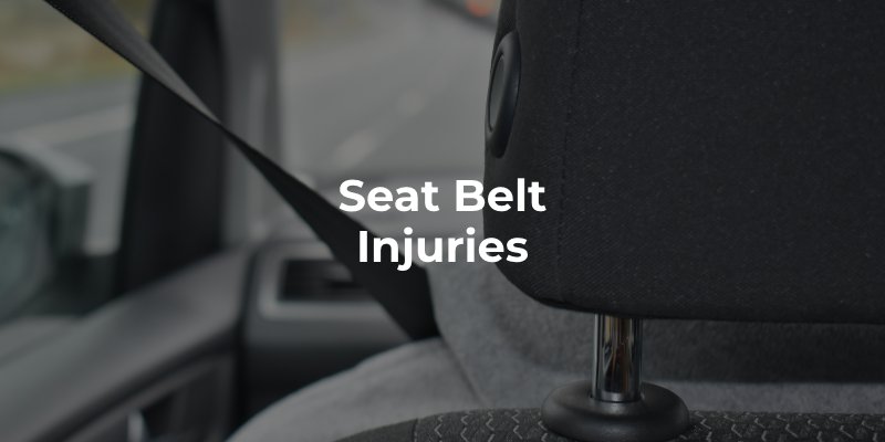 Seat Belt Injuries